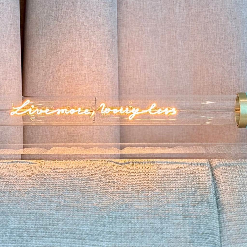 MITB - Live More Worry Less - Light Tube