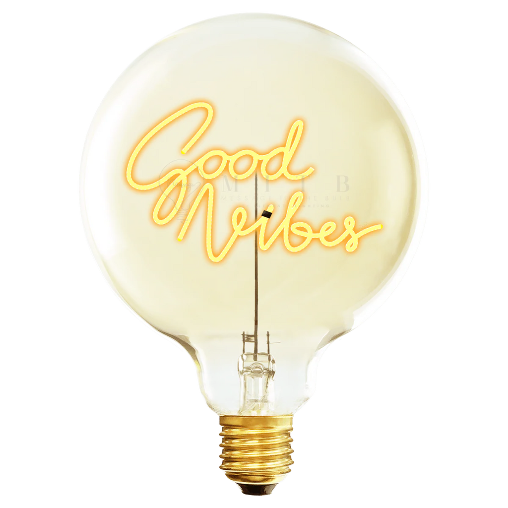 MITB - Good Vibes - Wired Bulb